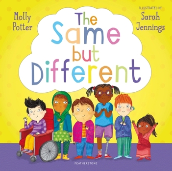 Hardcover The Same but Different: From the author of How Are You Feeling Today? Book