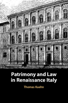 Paperback Patrimony and Law in Renaissance Italy Book