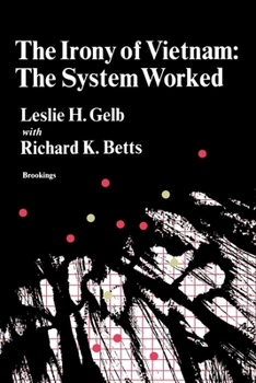 Paperback The Irony of Vietnam: The System Worked Book