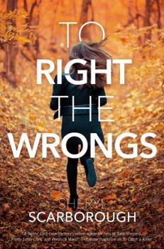 To Right the Wrongs - Book #2 of the Erin Blake