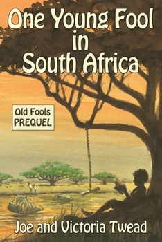 Paperback One Young Fool in South Africa Book