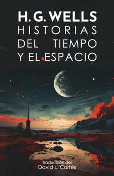 Paperback Historias del tiempo y el espacio [Spanish] Book