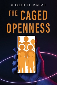 Paperback The Caged Openness Book