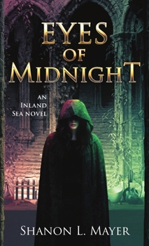 Eyes of Midnight: an Inland Sea novel - Book #2 of the Inland Sea