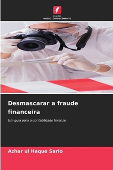Paperback Desmascarar a fraude financeira [Portuguese] Book