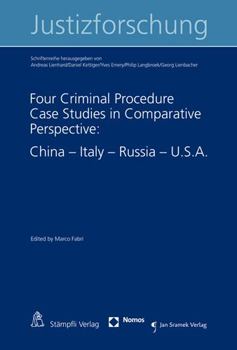 Paperback Four Criminal Procedure Case Studies in Comparative Perspective: : China - Italy - Russia - U.S.A. Book