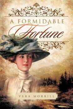 Paperback A Formidable Fortune Book