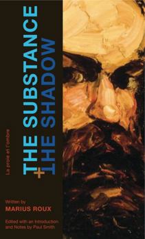 The Substance and the Shadow: La Proie Et l'Ombre - Book  of the Refiguring Modernism
