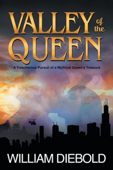 Paperback Valley of the Queen: A Treacherous Pursuit of a Mythical Queen's Treasure Book