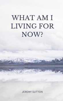 Paperback What Am I Living For Now? Book