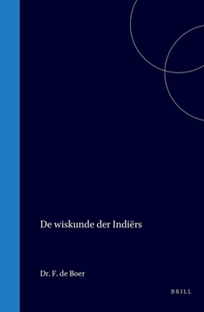 Hardcover de Wiskunde Der Indiërs [Dutch] Book