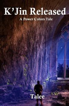 Paperback K'Jin Released: A Power Colors Tale Book