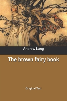 Paperback The brown fairy book: Original Text Book