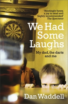 Paperback We Had Some Laughs Book
