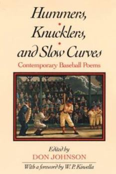 Paperback Hummers, Knucklers, and Slow Curves: Contemporary Baseball Poems Book