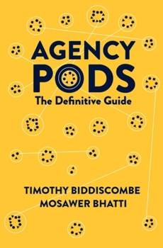 Hardcover Agency Pods: The Definitive Guide Book