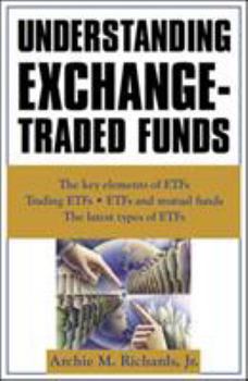 Paperback Understanding Exchange-Traded Funds Book