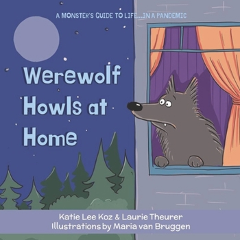 Paperback Werewolf Howls at Home Book