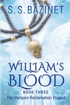 Paperback William's Blood (Book 3) Book