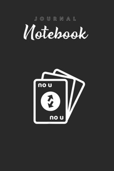 Journal Notebook: No U Meme Funny Card Spitural Blank Pages Rule Lined Journal Notebook with Black Cover Size 6in x 9in  x120 Pages for Kids or Men and Women to Write in