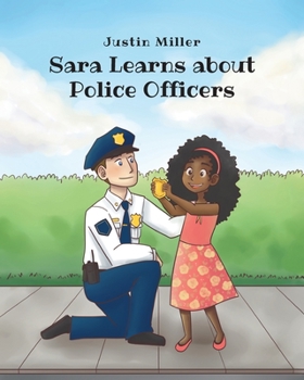 Paperback Sara Learns about Police Officers Book