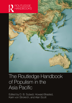 Hardcover The Routledge Handbook of Populism in the Asia Pacific Book