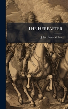 Hardcover The Hereafter Book