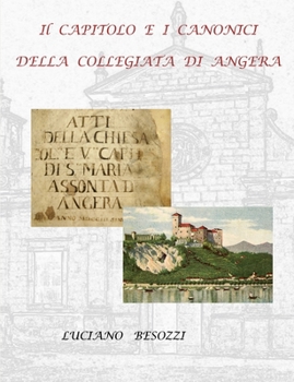 Paperback Il Capitolo e i Canonici della Collegiata di Angera [Italian] Book