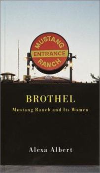 Hardcover Brothel: Mustang Ranch and Its Women Book