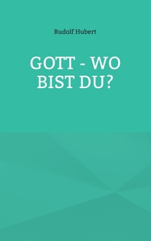 Paperback Gott - wo bist du? [German] Book