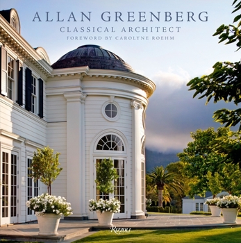 Hardcover Allan Greenberg: Classical Architect Book