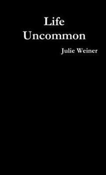 Paperback Life Uncommon Book