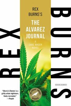 The Alvarez Journal - Book #1 of the Gabe Wager