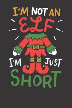 Paperback Notebook: Elf College Ruled 6x9 120 Pages Book