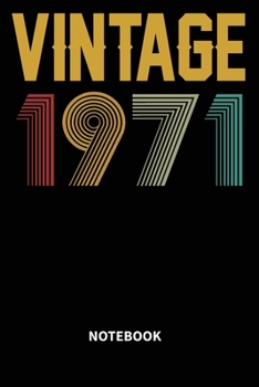 Vintage 1971 Notebook: Blank Lined Notebook – Journal for 48 years old Birthday Gift Idea