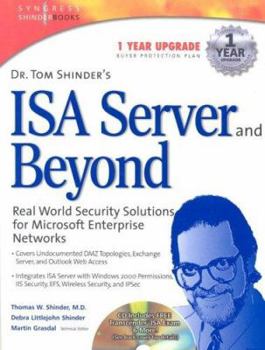Hardcover Dr Tom Shinder's ISA Server and Beyond: Real World Security Solutions for Microsoft Enterprise Networks Book