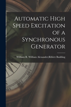 Paperback Automatic High Speed Excitation of a Synchronous Generator Book