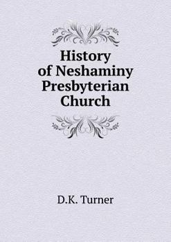 Paperback History of Neshaminy Presbyterian Church Book