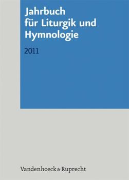 Paperback Jahrbuch Fur Liturgik Und Hymnologie, 50. Band 2011 [German] Book