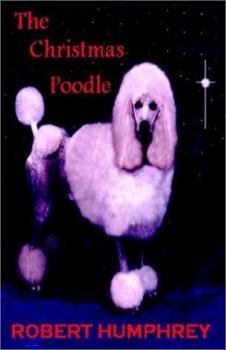 Paperback The Christmas Poodle Book