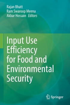 Paperback Input Use Efficiency for Food and Environmental Security Book