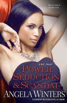 Paperback Power, Seduction & Scandal (D.C. Series) Book