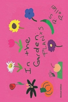 Paperback In The Garden: Plants (Revised Edition) Book