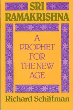 Paperback Sri Ramakrishna: A Prophet for the New Age Book