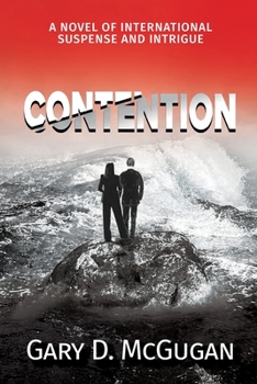 Paperback Contention: A Novel of International Suspense and Intrigue Book