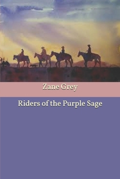 Riders of the Purple Sage