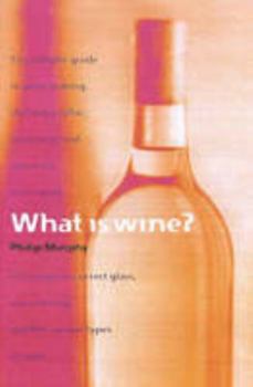 Paperback What Is Wine? Book