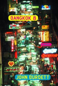 Hardcover Bangkok 8: A Royal Thai Detective Novel (1) Book