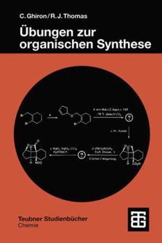 Paperback Übungen Zur Organischen Synthese [German] Book