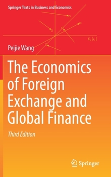 Hardcover The Economics of Foreign Exchange and Global Finance Book